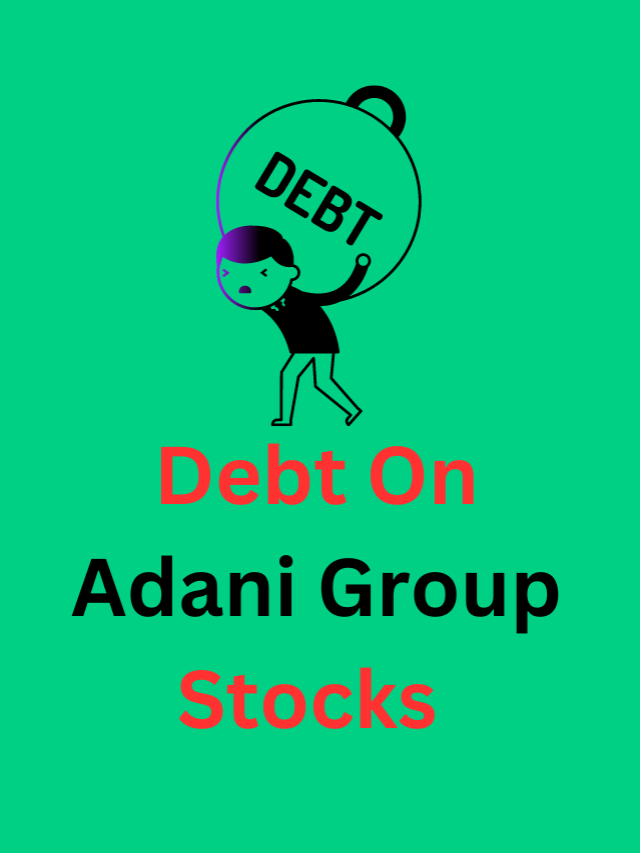 Debt on Adani group Companies