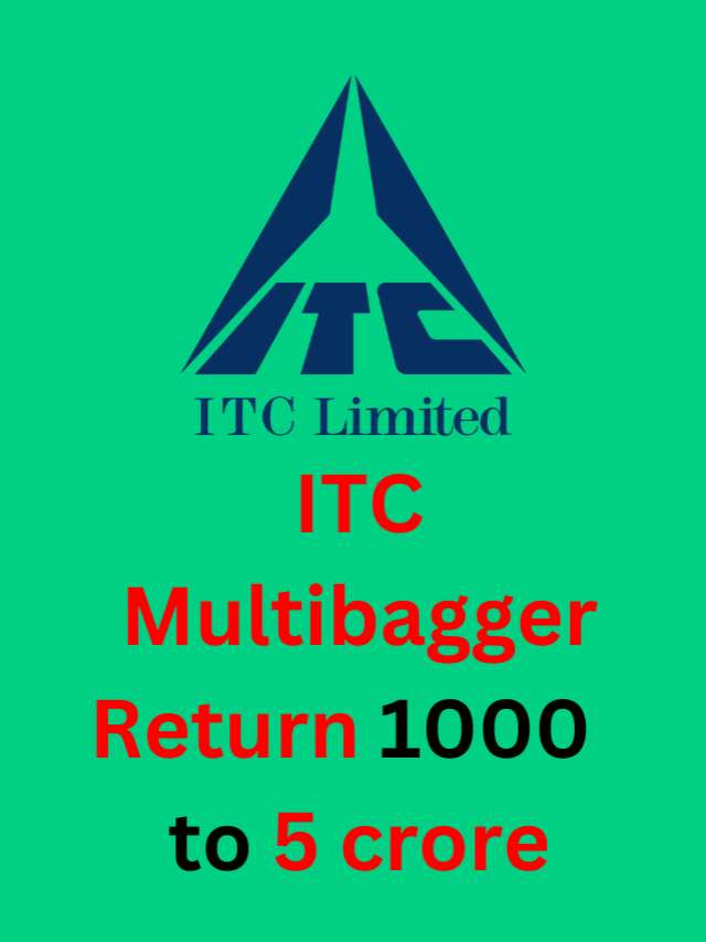 ITC Multibagger Return 1000 to 5 crore
