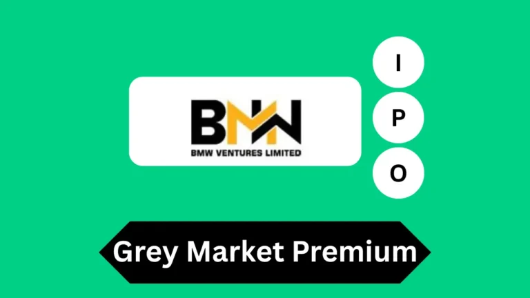 BMW Ventures Ltd. IPO GMP Today
