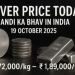 Silver Price Today (Chandi Ka Bhav) – 19 October 2025
