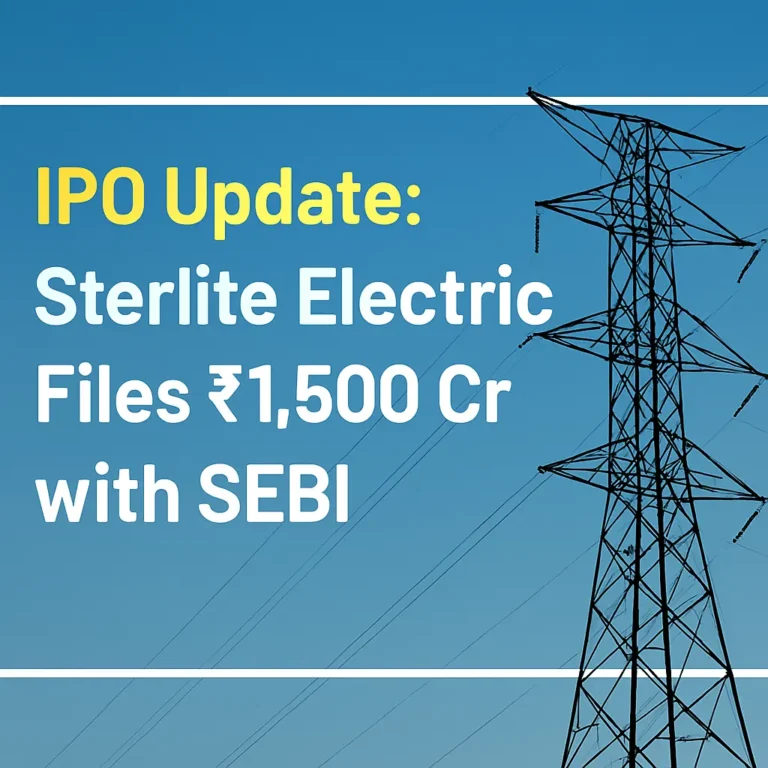 Sterlite Electric IPO, IPO Update, NEW IPO in Market, Latest IPO.