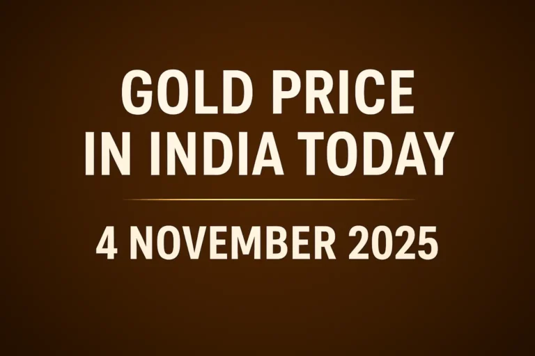 Gold Price Update India 4 Nov 2025