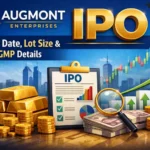 Augmont Enterprises IPO Price, Date, Lot Size, GMP Details