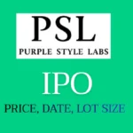 Purple Style Labs IPO Price, Date, Lot Size, GMP Details