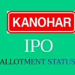 Kanohar Electricals IPO Allotment Status