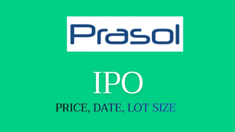Prasol Chemicals IPO Date, Price, Lot Size, GMP Details