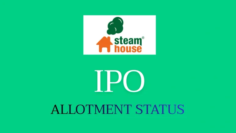 Steamhouse India IPO Allotment Status