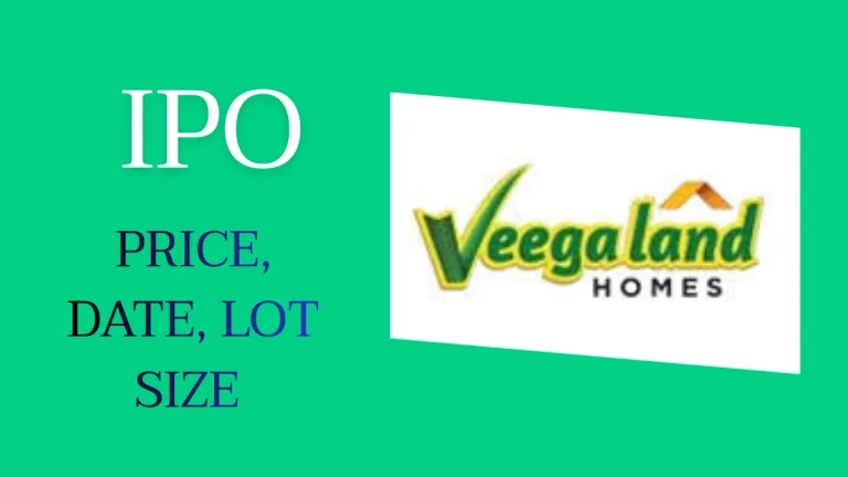 Veegaland Developers IPO Date, Price, Lot Size, GMP Details