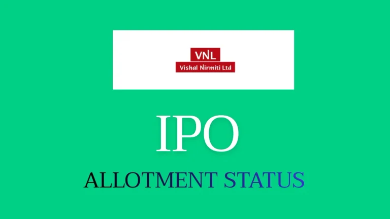 Vishal Nirmiti IPO Allotment Status