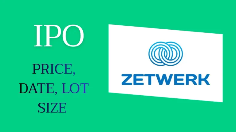 Zetwerk IPO Price, Date, Lot Size, GMP Details